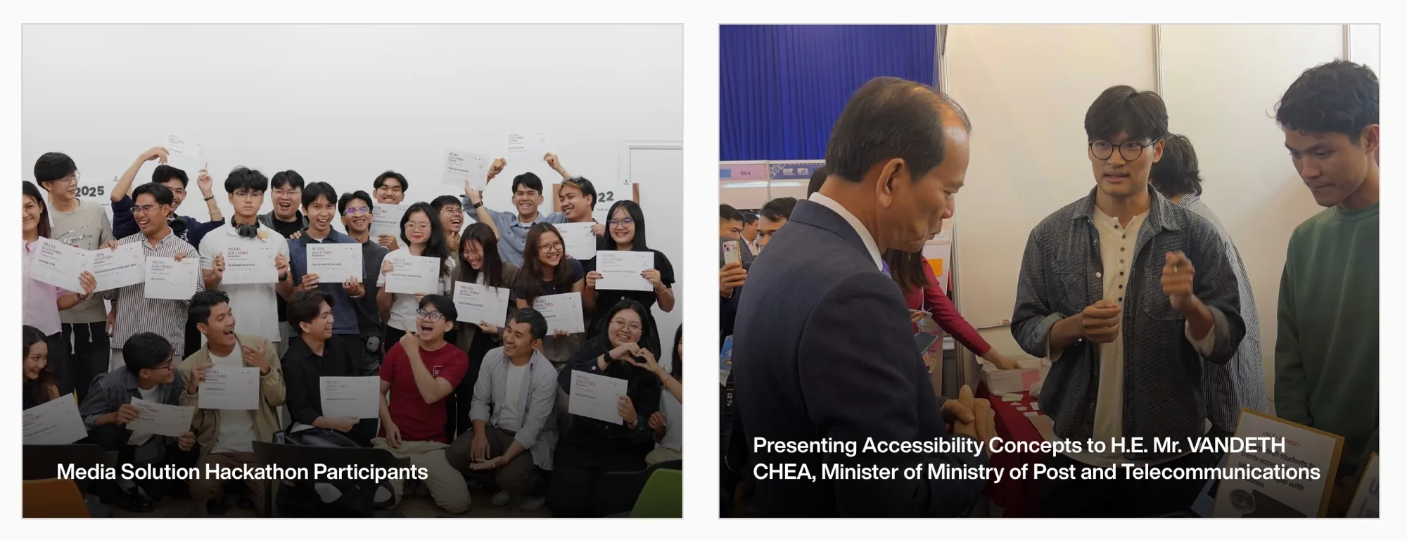 Media Solution Hackathon participants, and presenting accessibility concepts to H.E. Mr. Vandeth Chea, Minister of Post and Telecommunications